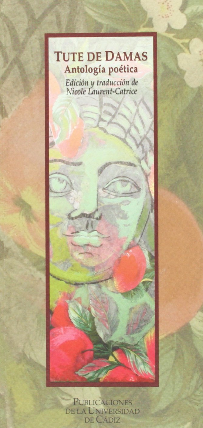 Tute de damas (Textos y estudios de mujeres. Serie I) Books