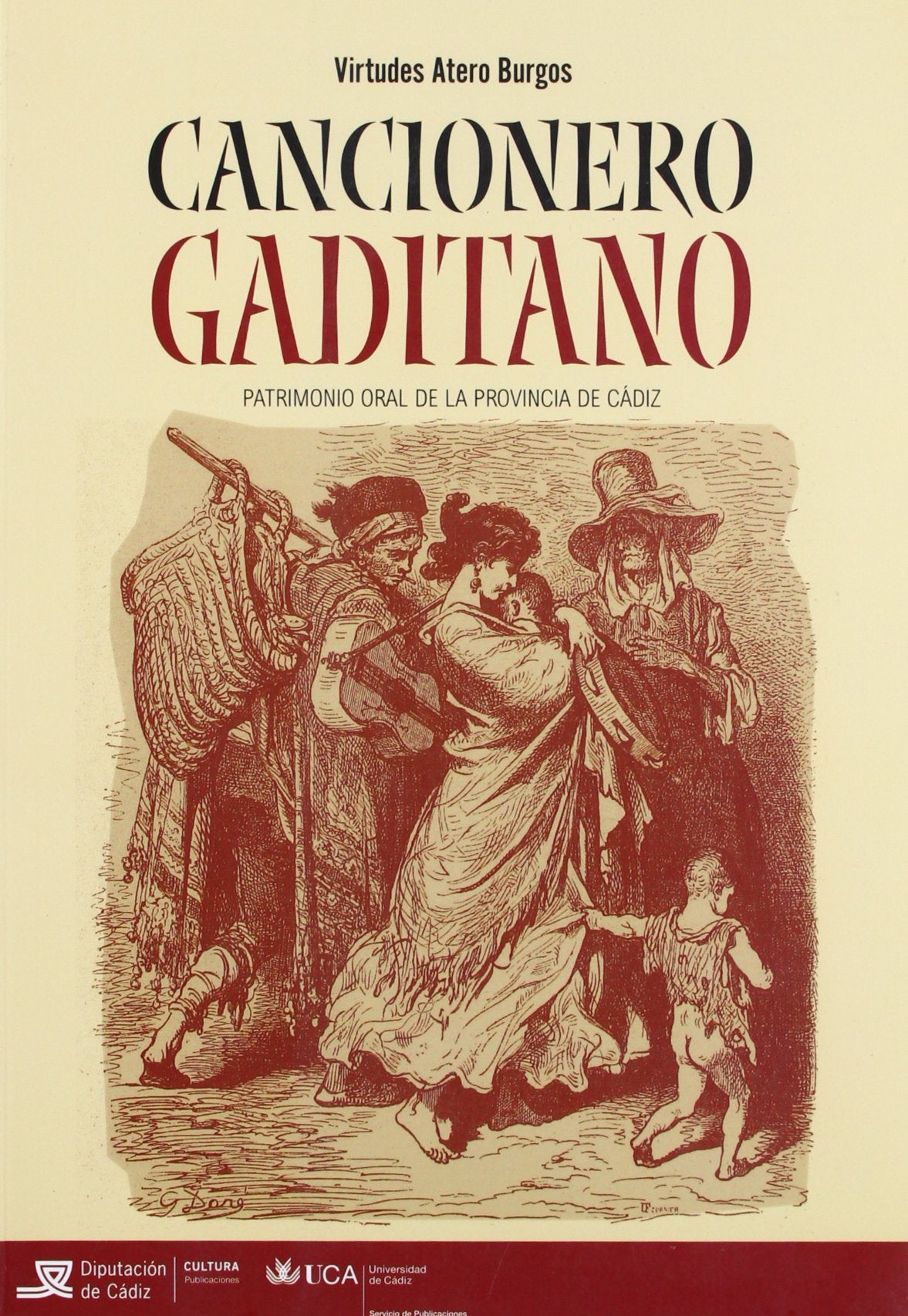 Cancionero gaditano. Patrimonio oral de la provincia de Cádiz. book