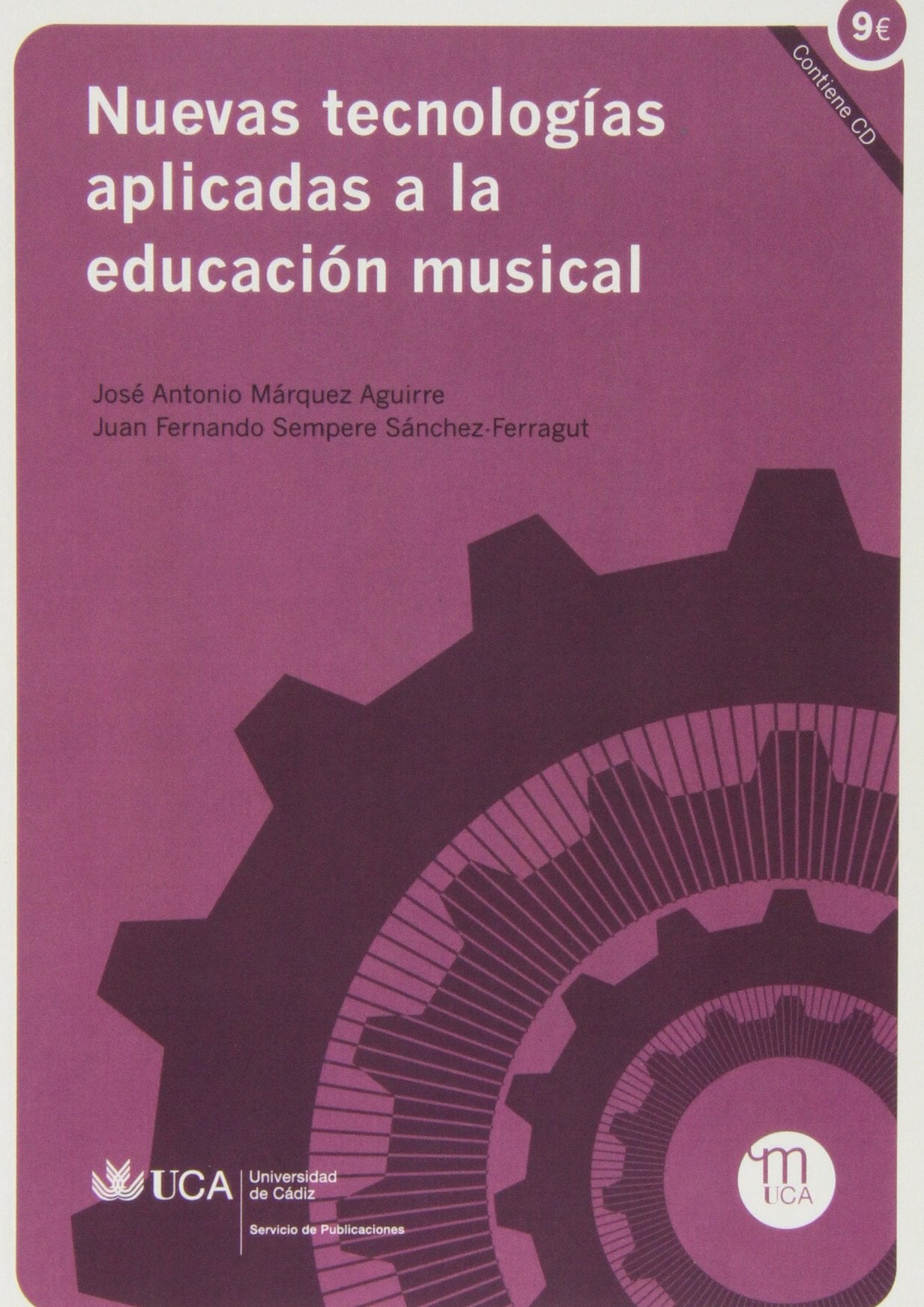 Nuevas tecnologías aplicadas a la educación musical (Manuales. Ciencias Sociales) Books