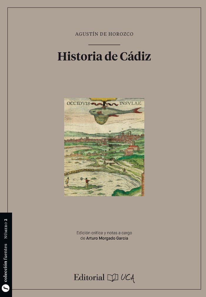 Historia de Cádiz (Fuentes para la historia de Cádiz y su provincia, Band 2) Social Sciences