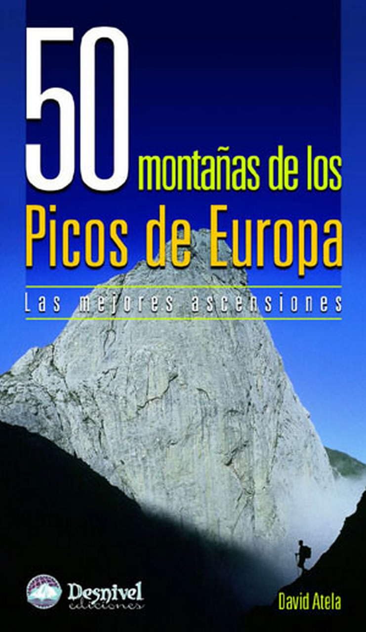 50 montañas de los Picos de Europa: las mejores ascensiones book