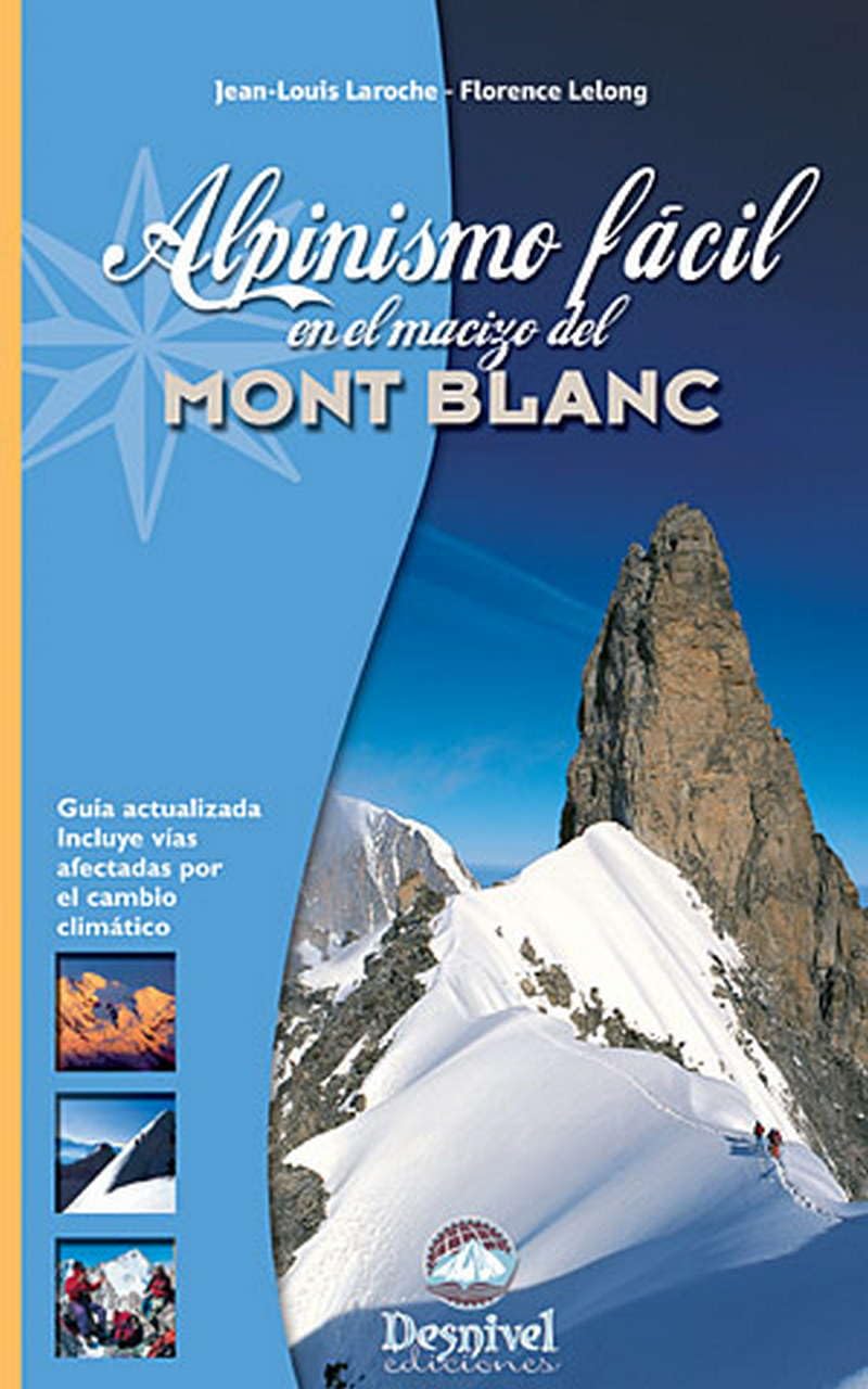 Alpinismo fácil en el macizo del Mont Blanc Leisure & Fun