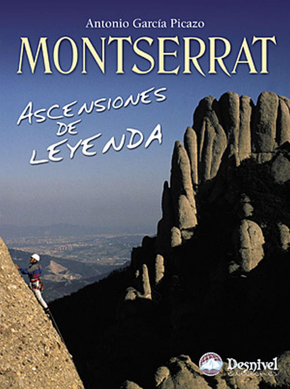 Montserrat. Ascensiones de leyenda book