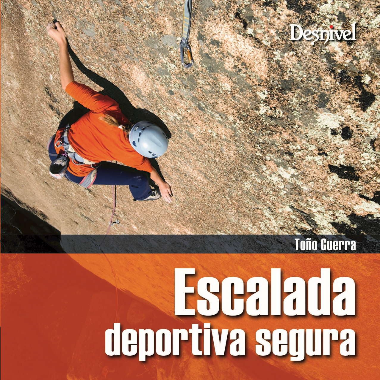 Escalada deportiva segura book