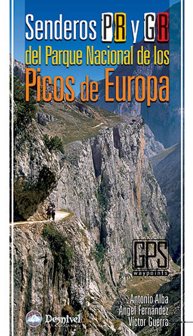 Senderos PR y GR del Parque Nacional de los Picos de Europa book