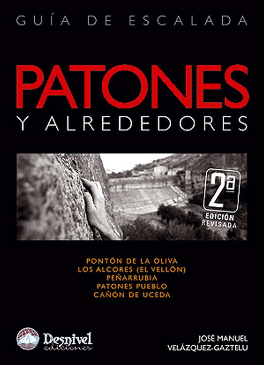 Patones y alrededores : guía de escalada Leisure & Fun