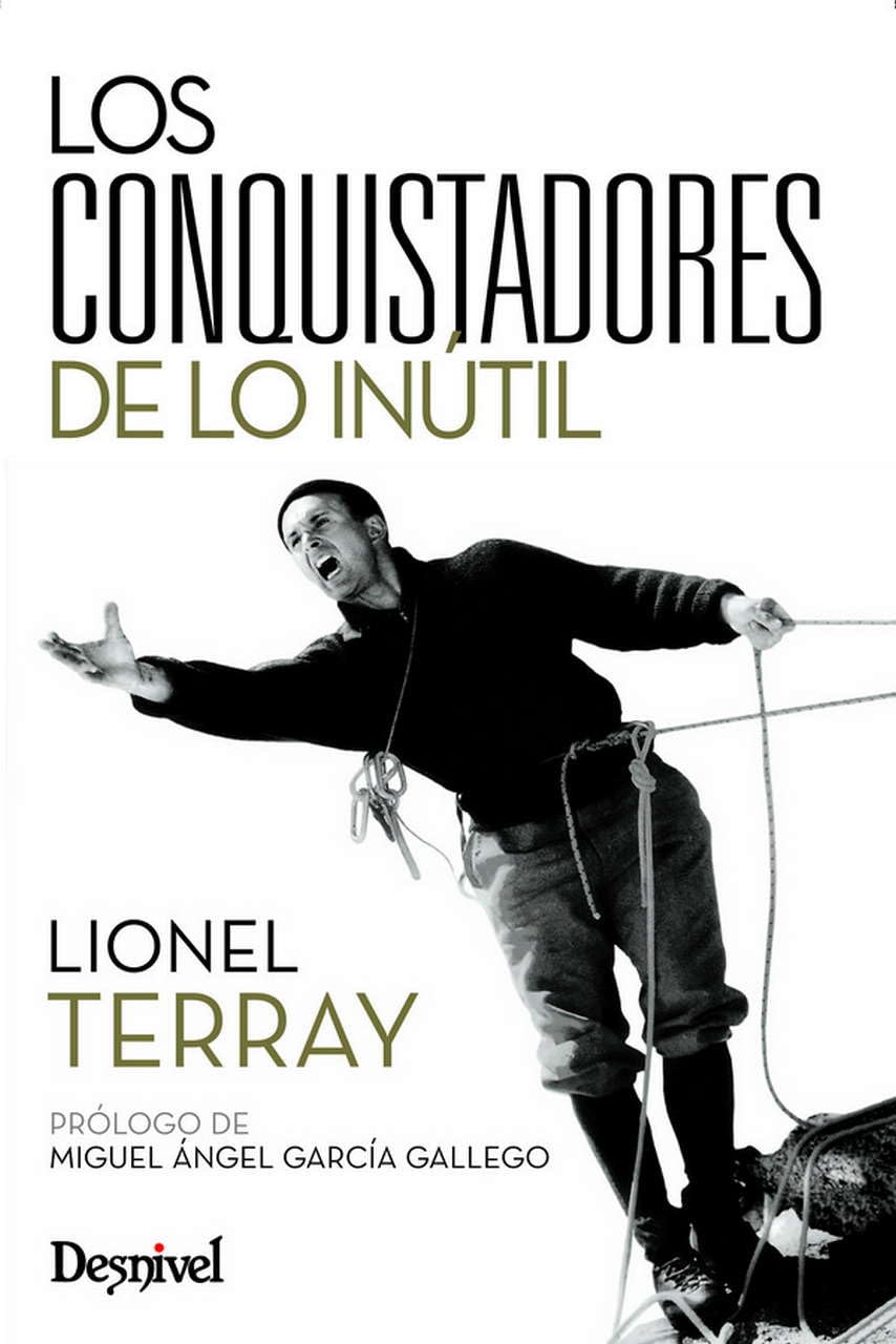 Conquistadores de lo inútil (Literatura de montaña) Sports