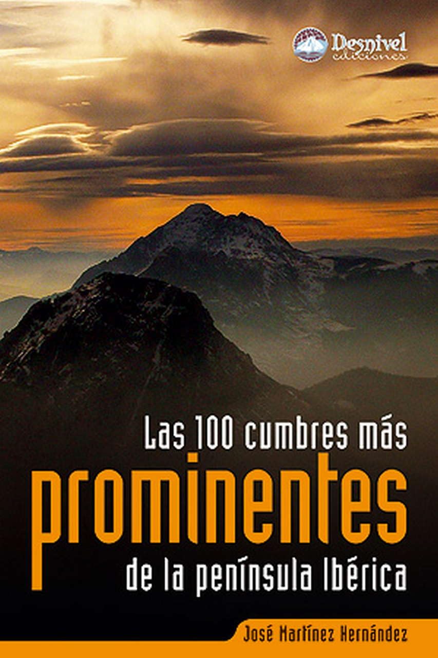 Las 100 cumbres más prominentes de la península ibérica book