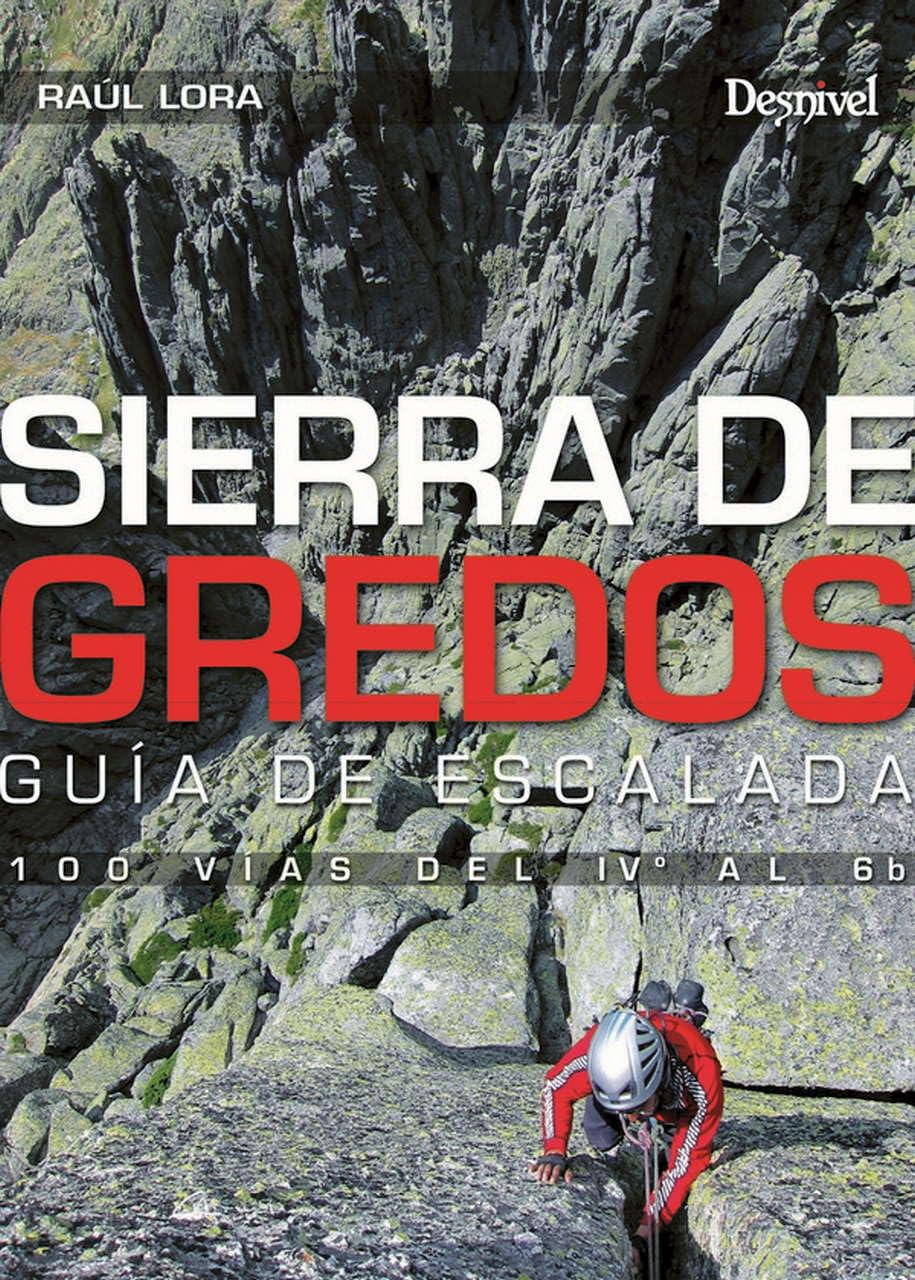 Sierra de Gredos : guía de escalada Leisure & Fun