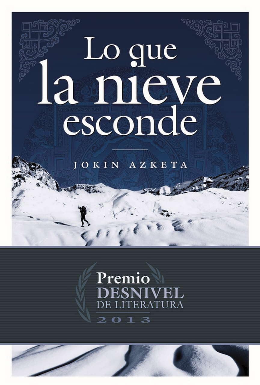 Azqueta Furtado, J: Que la nieve esconde Contemporary literature