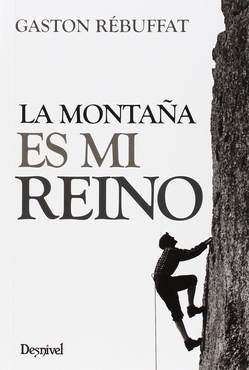 La montaña es mi reino book