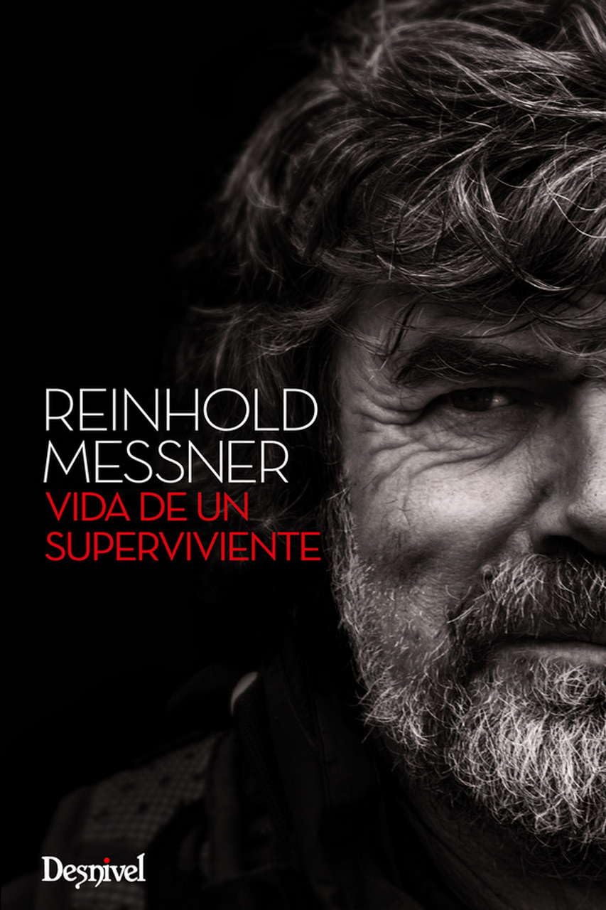 Reinhold Messner, vida de un superviviente Leisure & Fun