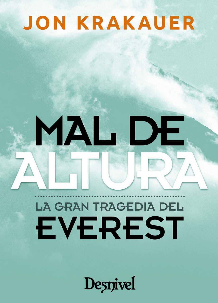 Mal de altura, edición de bolsillo: La gran tragedia del Everest Leisure & Fun