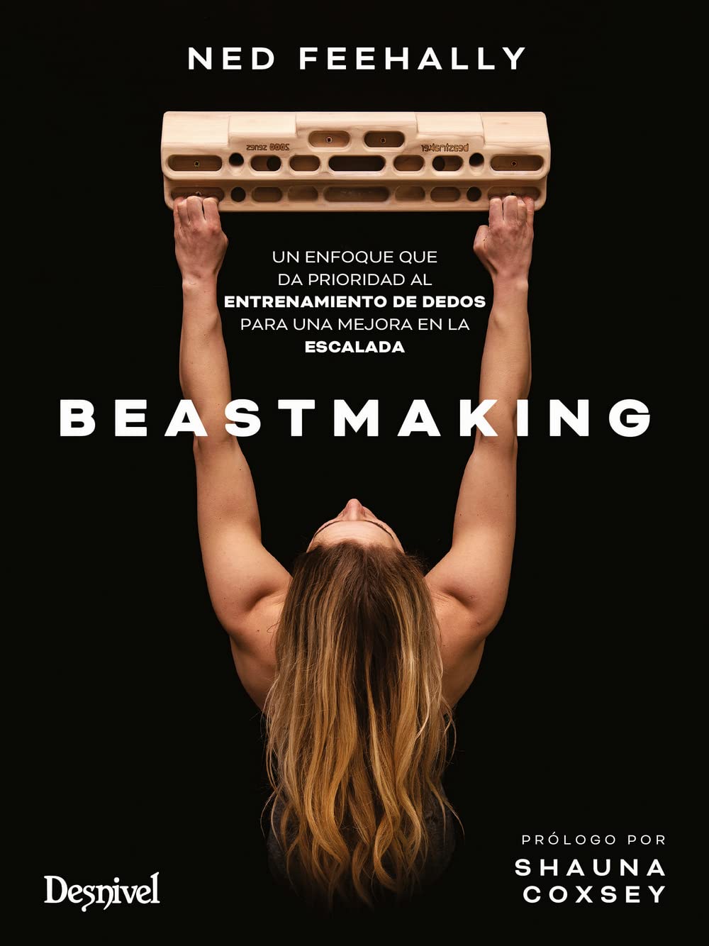 Beastmaking: Un enfoque que da prioridad al entrenamiento de dedos para una mejora en la escalada Health, Nutrition & Fitness