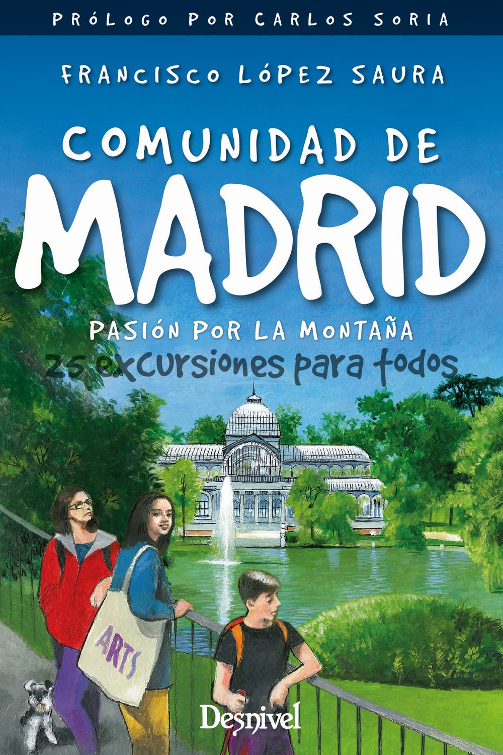 Comunidad de Madrid, pasión por la montaña Leisure & Fun