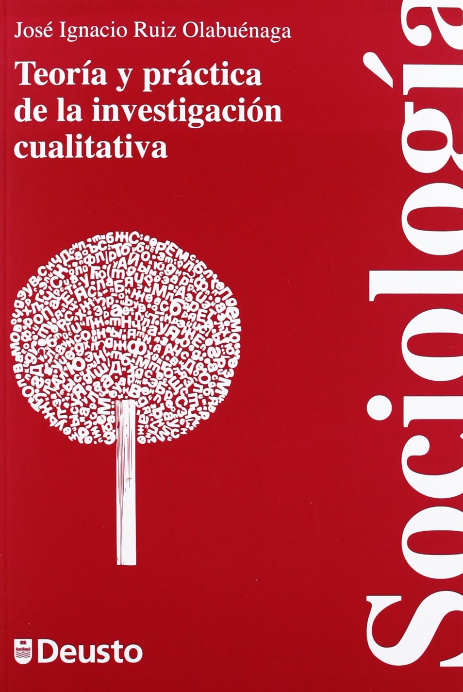 Teoría y práctica de la investigación cualitativa (Ciencias Sociales, Band 29) Social Sciences