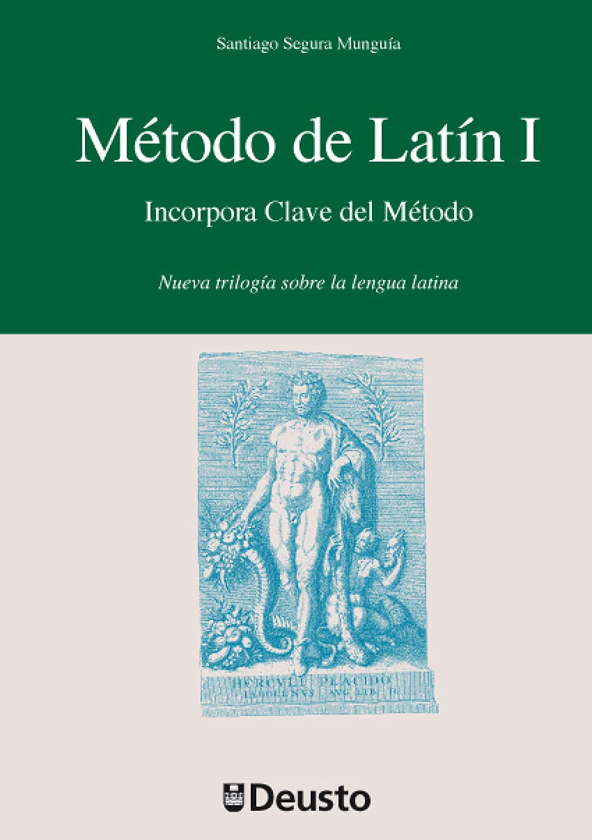 Segura Munguía, S: Método de latín I : incorpora clave del m book