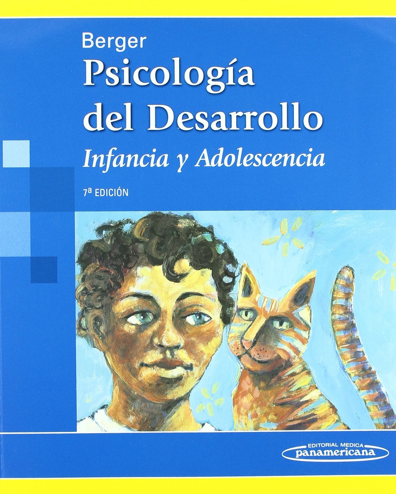 Psicología del desarrollo : infancia y adolescencia Medicine