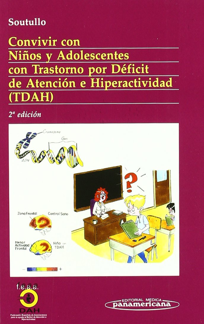 Convivir con niños y adolescentes con trastornos por déficit de atención e hiperactividad (TDAH) (Coleccion Convivir Con) Medicine