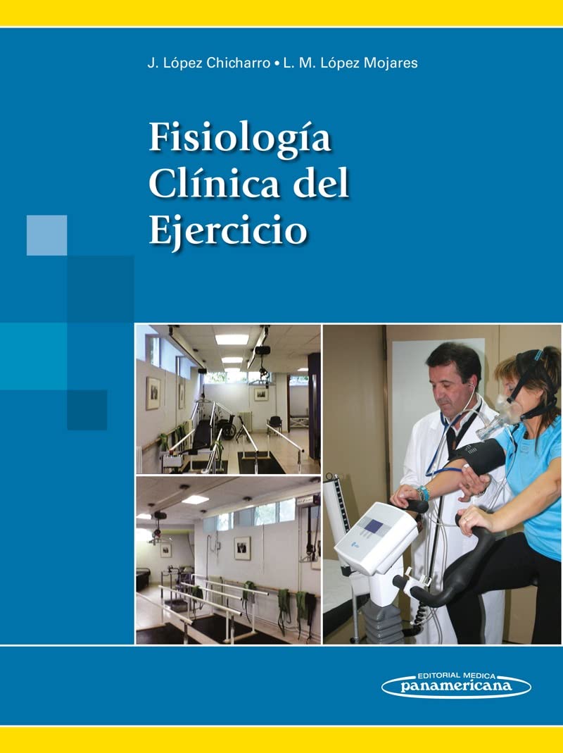 Fisiologia clinica del ejercicio/ Clinical exercise physiology book