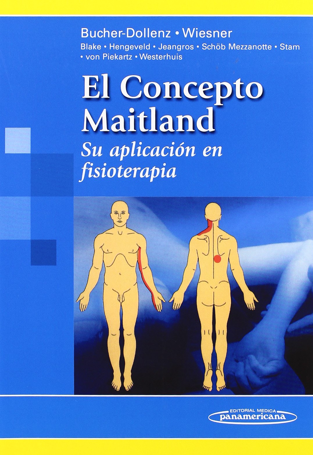 El concepto Maitland : su aplicación en fisioterapia Medicine
