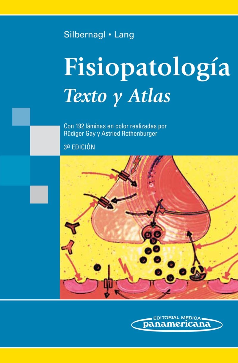 Fisiopatología. Texto y Atlas. 3ª ed. Medicine