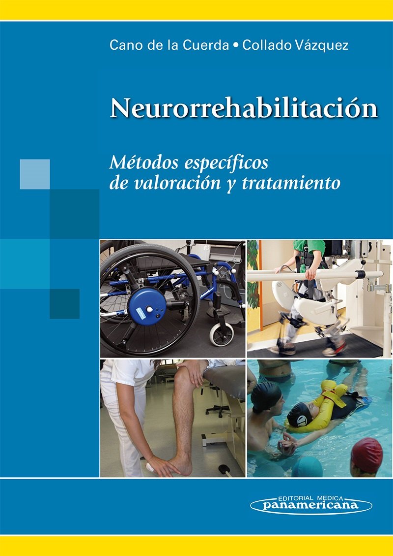 Neurorehabilitacion / Neurorehabilitation: Metodos Especificos De Valoracion Y Tratamiento / Specific Methods of Assessment and Treatment book