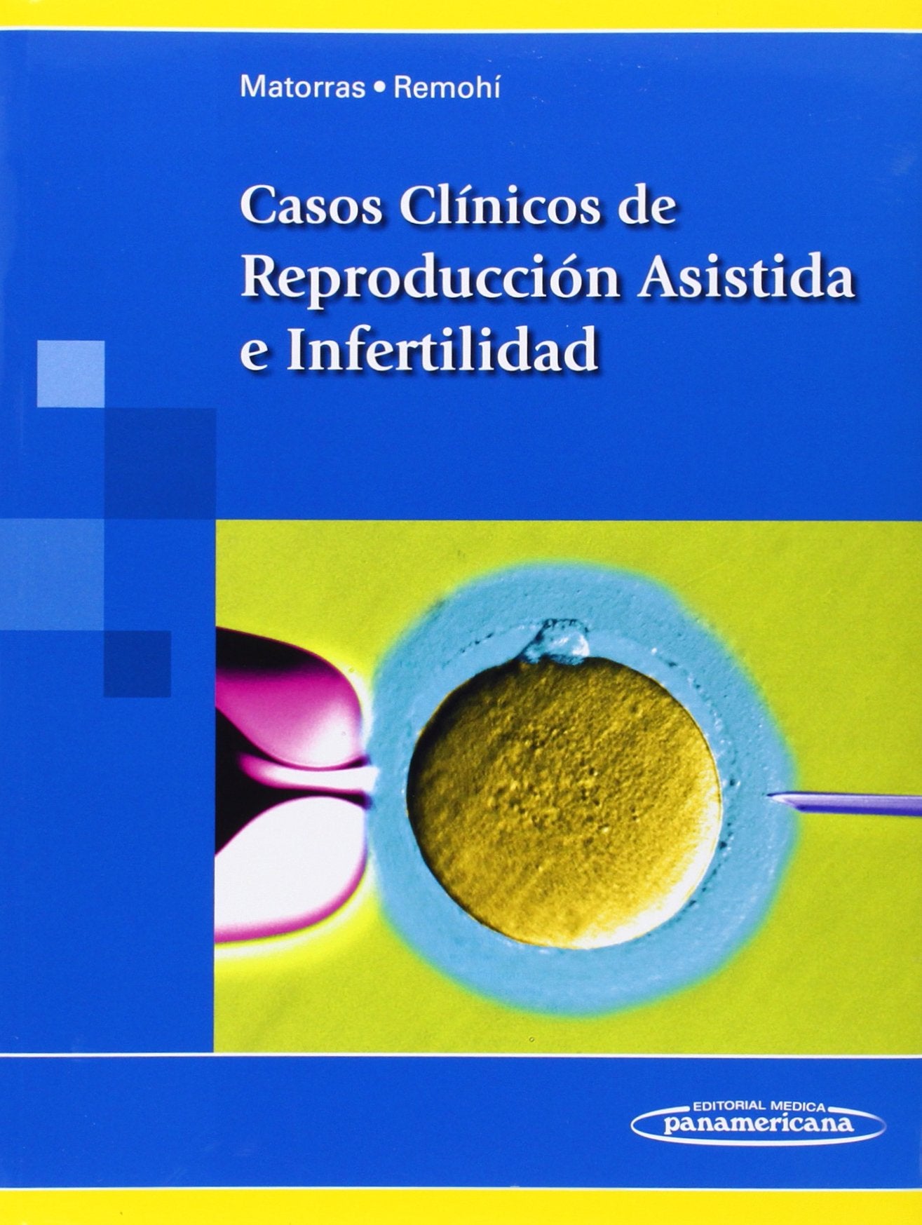 Casos clínicos de reproducción asistida e infertilidad Books