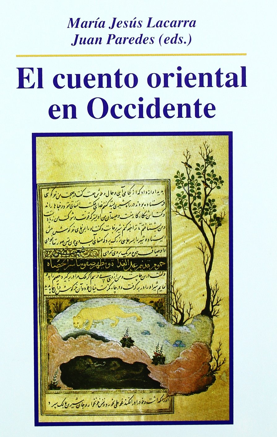 Cacho Blecua, J: Cuento oriental en Occidente Fairy Tales & Legends