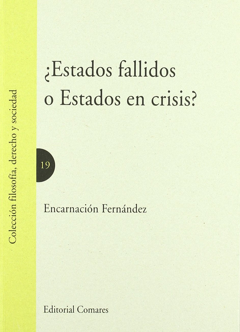 ¿Estados fallidos o estados en crisis? book