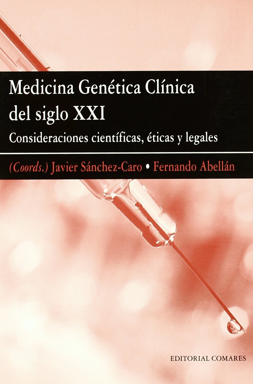 Medicina genética clínica del siglo XXI Learning & Reference