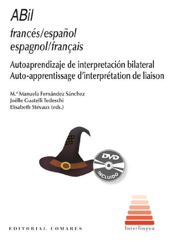 ABil, espagnol-français : Auto-apprentissage d'interprétation de liaison ( inclus) book