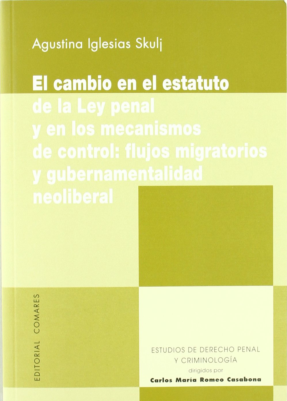 Iglesias Skulj, A: Cambio en el estatuto de la ley penal y e Learning & Reference