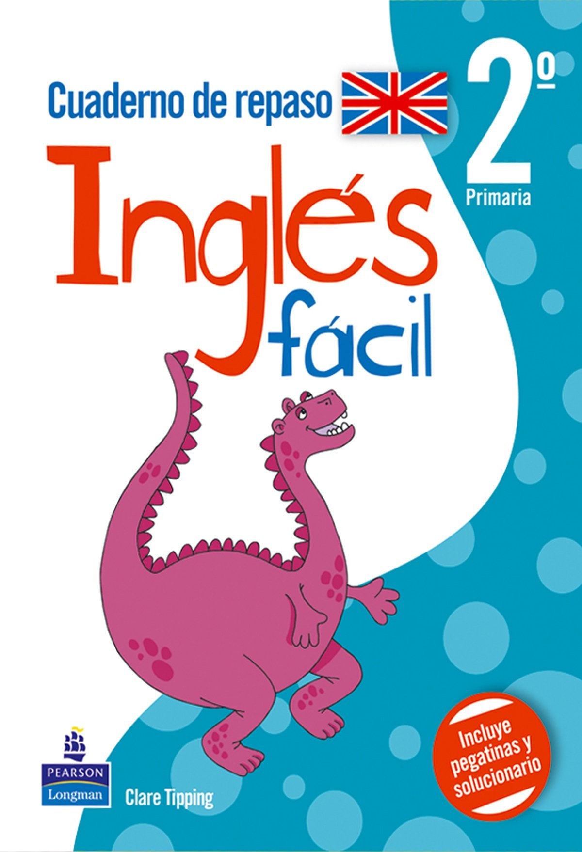 Inglés, 2 Educación Primaria. Cuaderno de repaso (Fuera de colección Out of series) Books