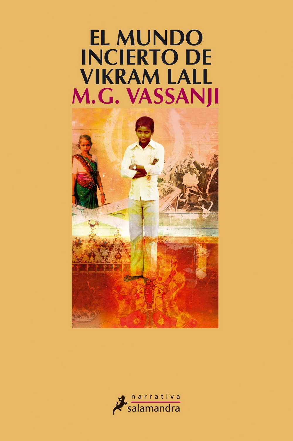 El mundo incierto de Vikram Lall (Narrativa) Social Sciences