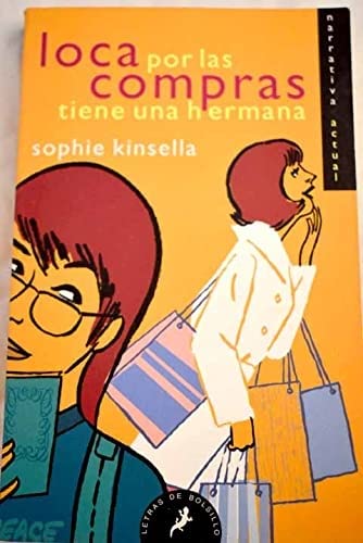 Loca por las compras tiene una hermana -bolsillo (Austral Teatro) Books