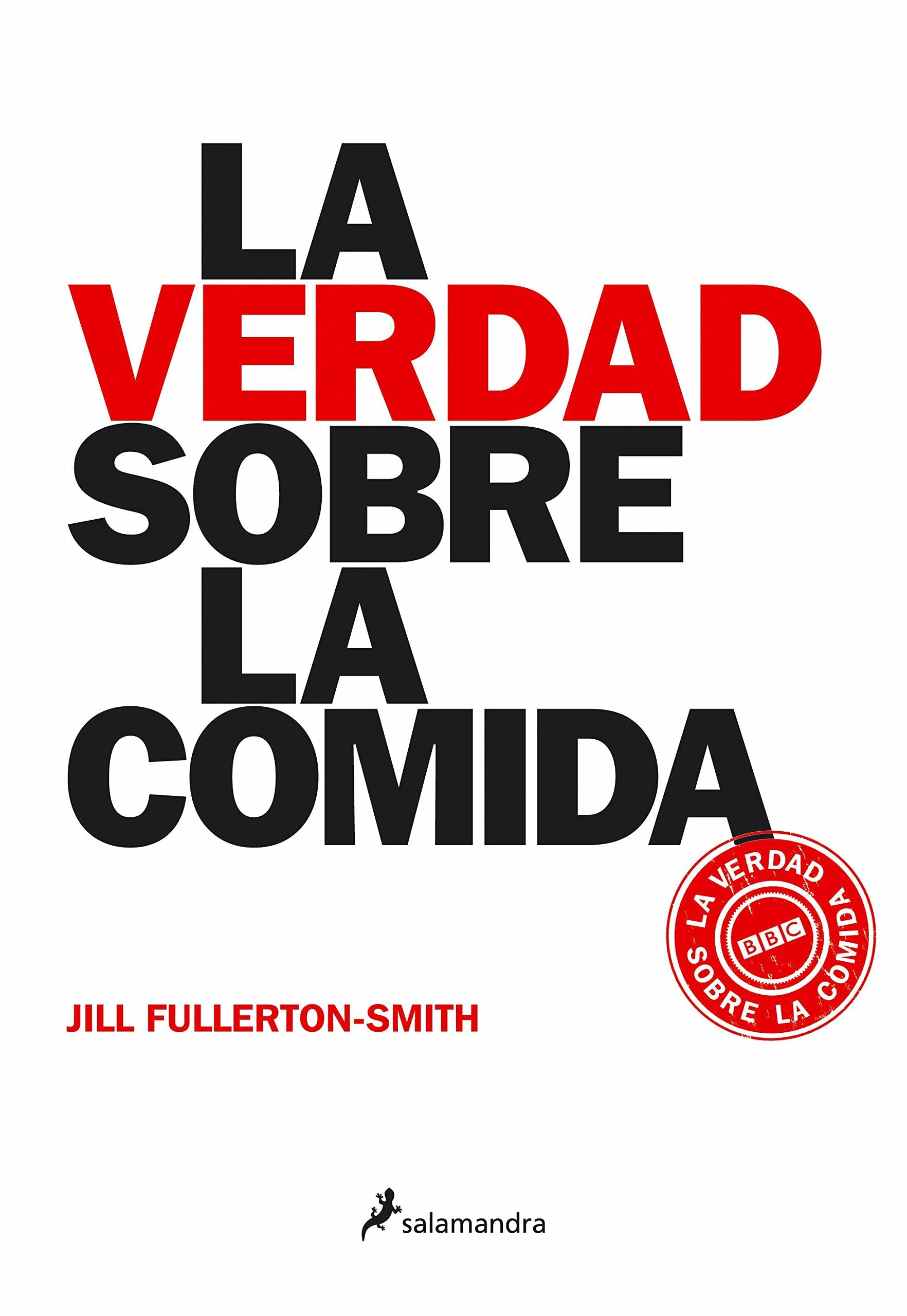 Verdad Sobre La Comida, La (No-ficción) Health, Nutrition & Fitness