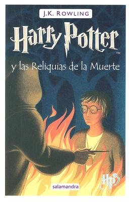Harry Potter y las reliquias de la muerte (Spanish Edition) Books