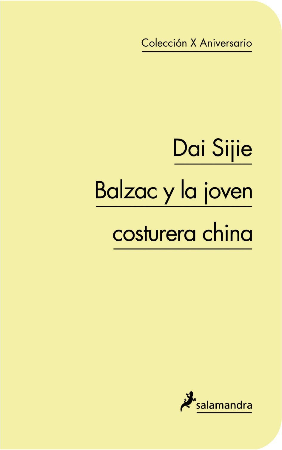 Blazac y la joven costurera china (Salamandra Narrativa) Contemporary literature