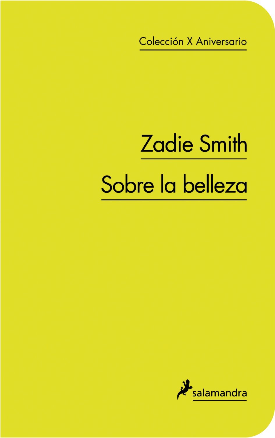 Sobre la belleza (Salamandra Narrativa) Contemporary literature