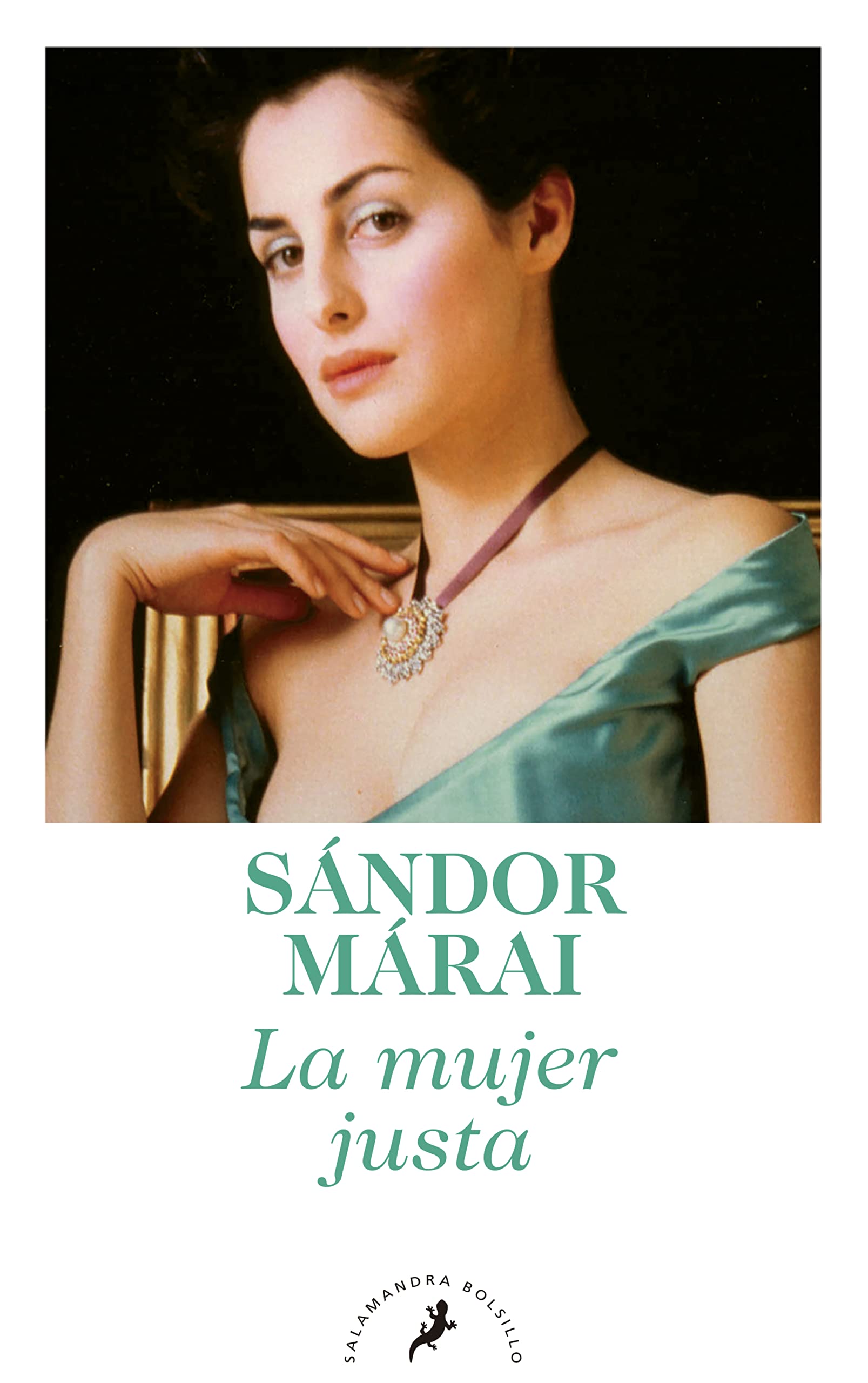 Mujer Justa, La (Salamandra Narrativa) Historical Fiction