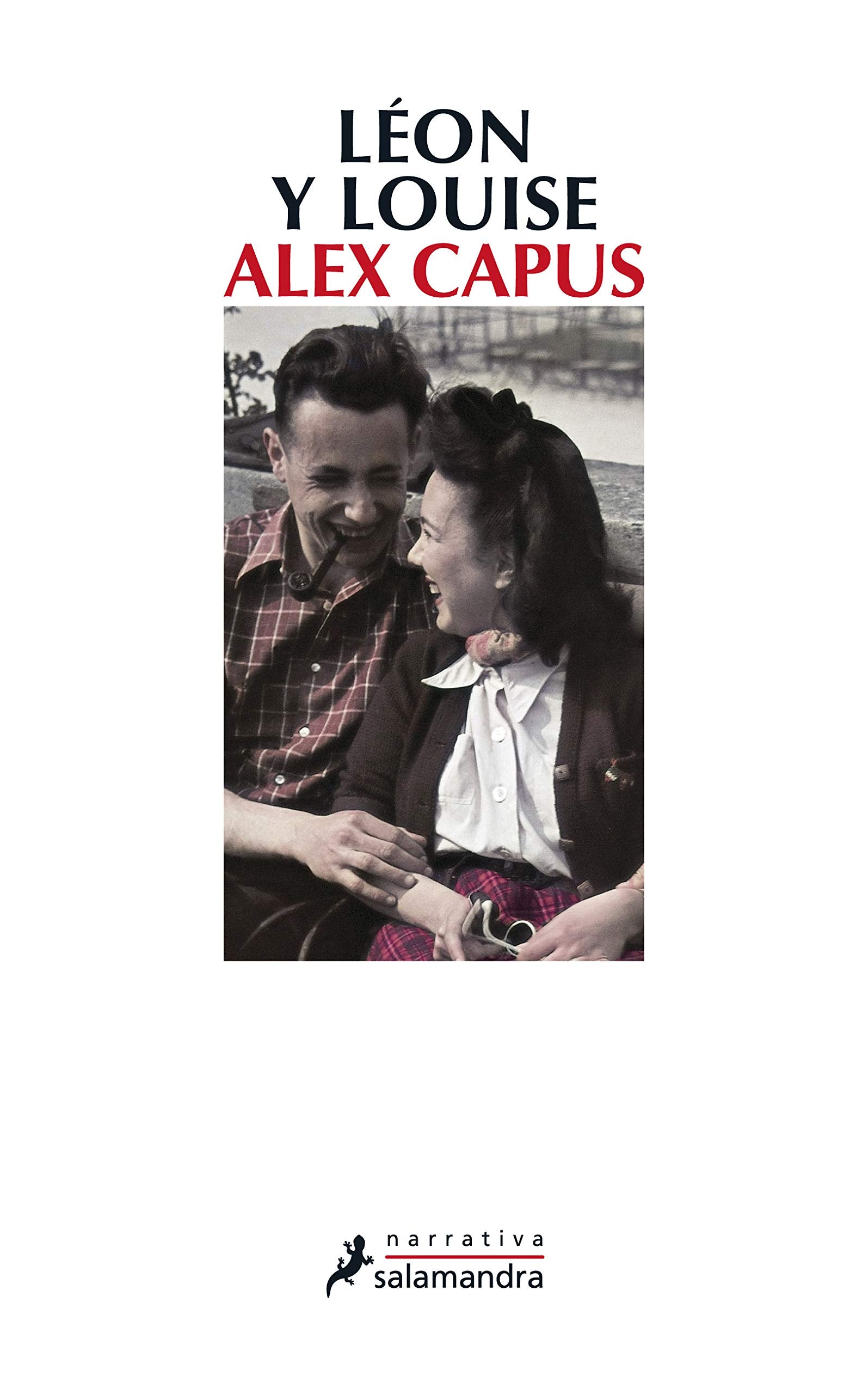 Léon y Louise (Salamandra Narrativa) Historical Fiction