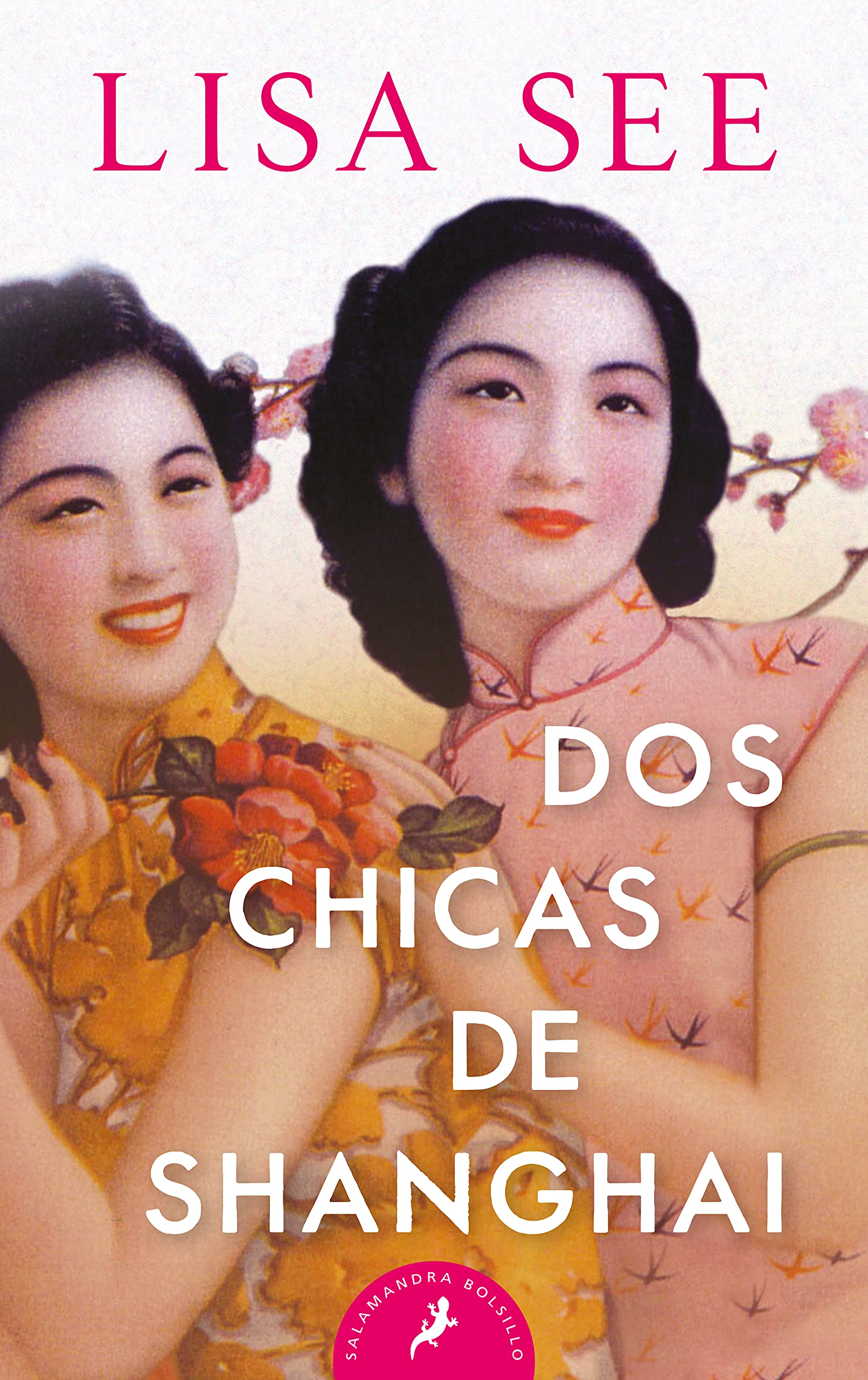 Dos chicas de Shanghai / Shanghai Girls book