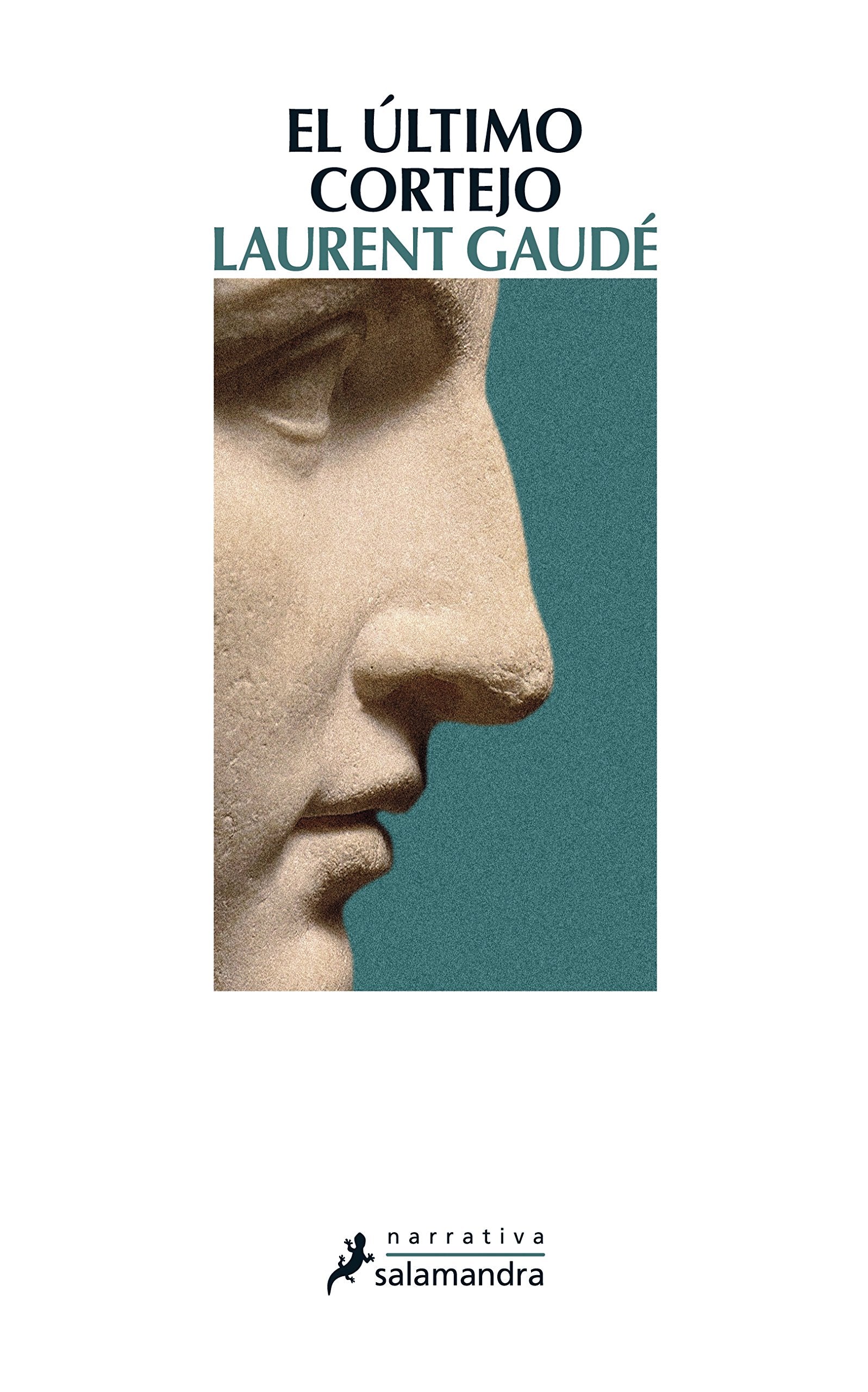 Ultimo Cortejo, El (Salamandra Narrativa) Historical Fiction