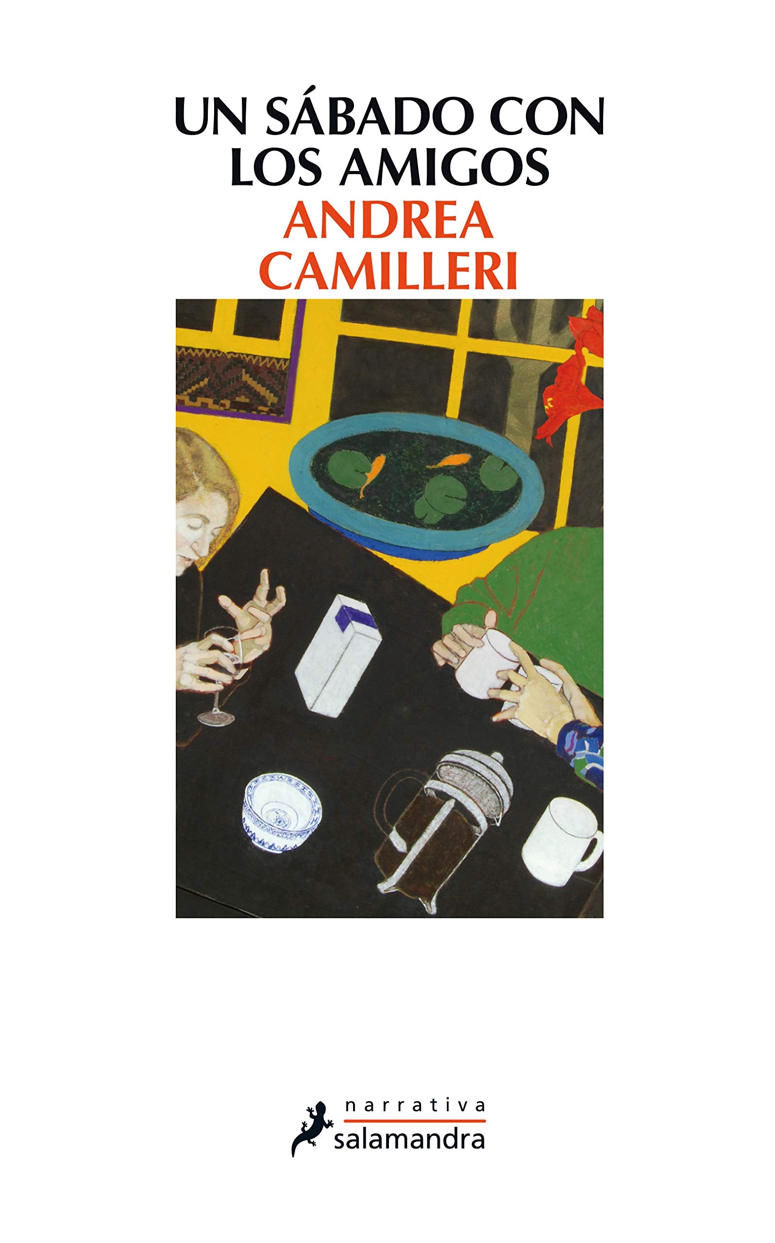Un sábado con los amigos (Salamandra Narrativa) Contemporary literature
