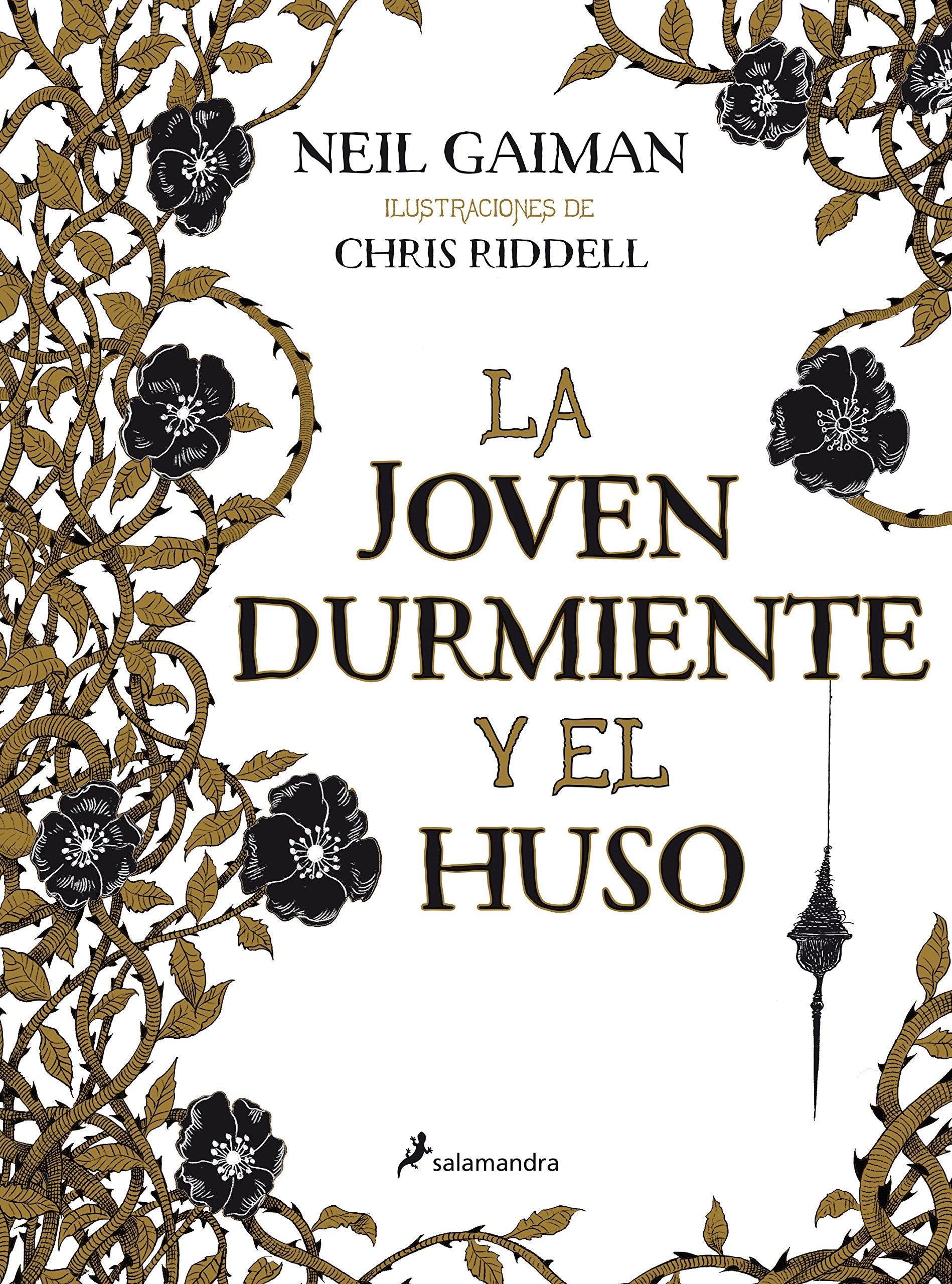 Joven Durmiente y El Huso, La (Salamandra Narrativa) Fairy Tales & Legends
