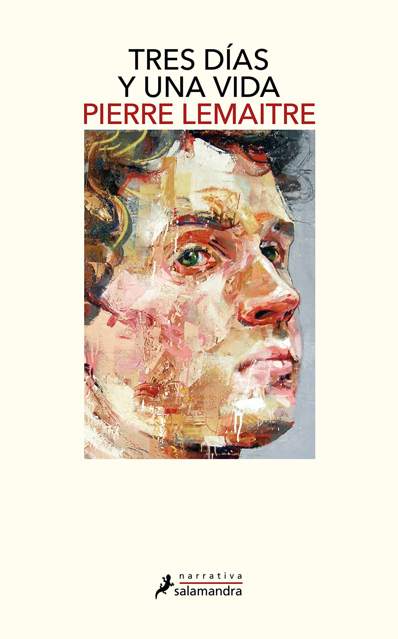 Tres días y una vida (Salamandra Narrativa) Contemporary literature
