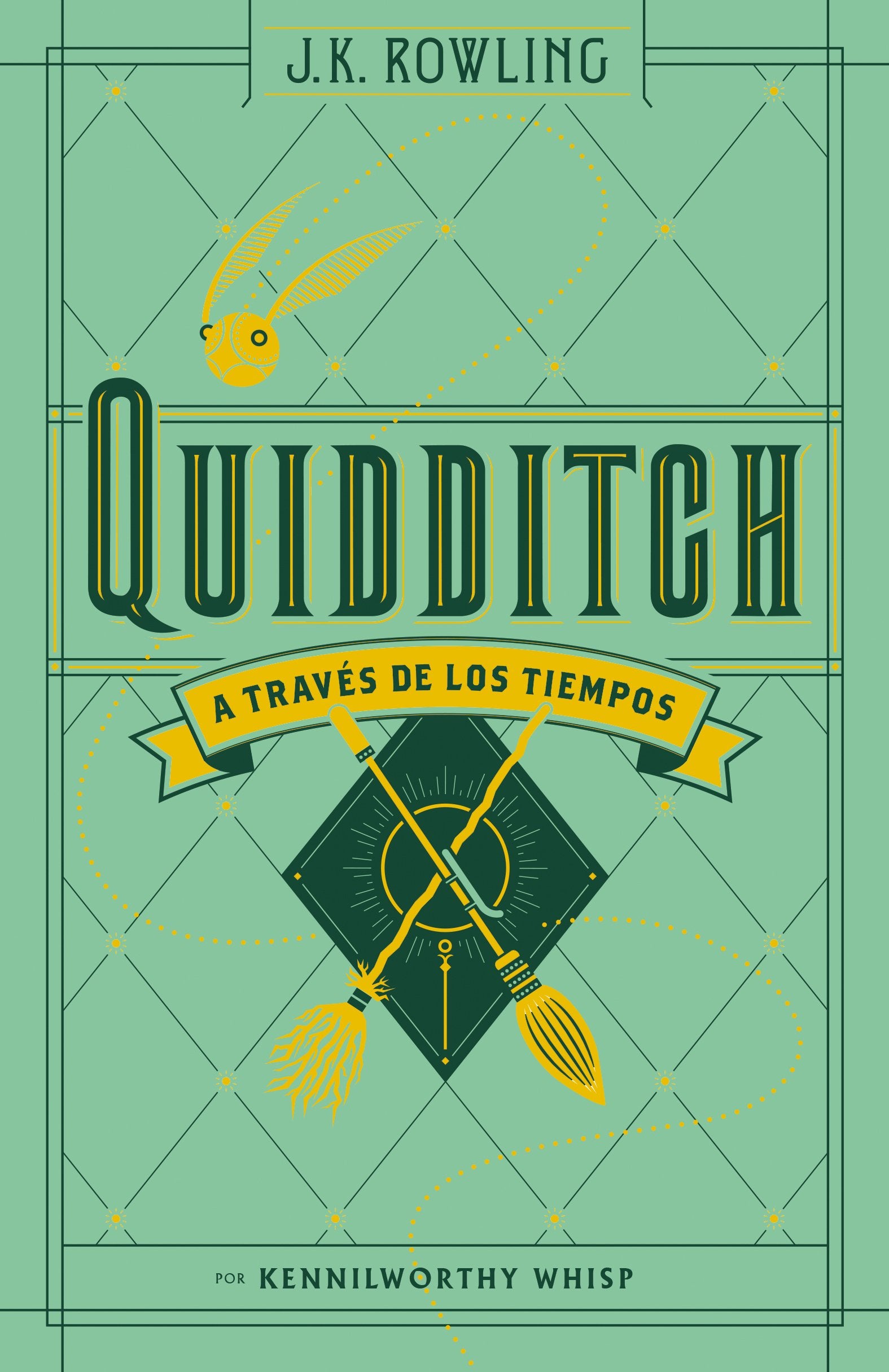 Quidditch a Través de Los Tiempos (Un Libro de la Biblioteca de Hogwarts) / Quidditch Through the Ages Leisure & Fun