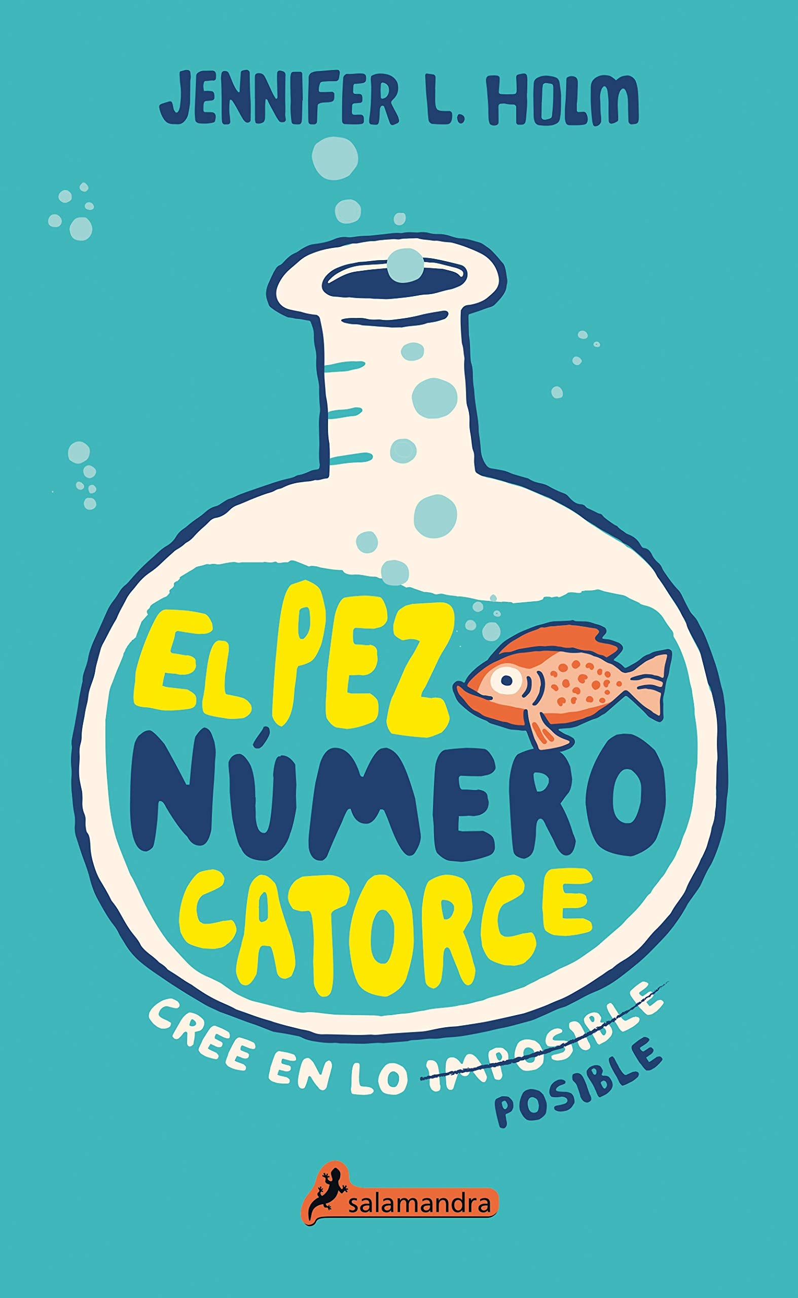 Pez Numero 14, El (Salamandra Middle Grade) Social Sciences