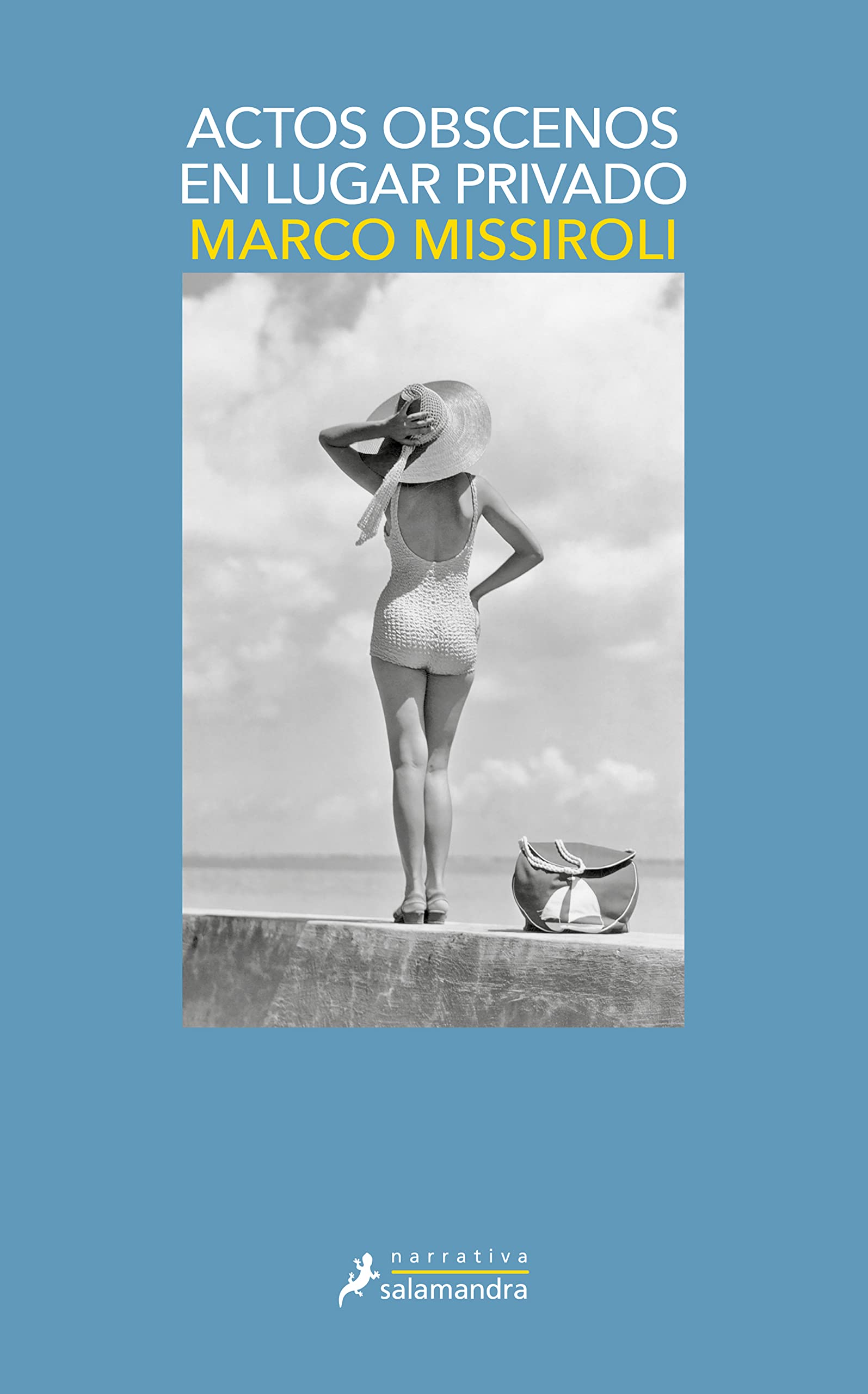 Actos obscenos en lugar privado / Obscene Acts in a Private Place book